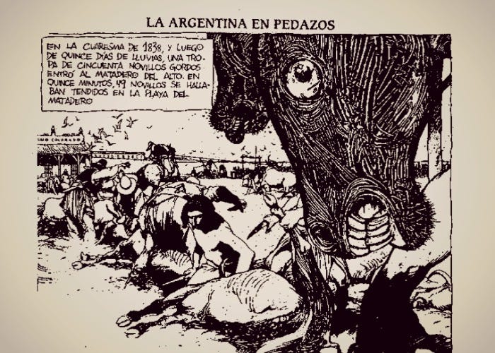 El Matadero, de Esteban Echeverría ilustrado por Enrique Breccia para el libro La Argentina en pedazos, una selección de textos de literatura argentina realizada y presentada por Ricardo Piglia.