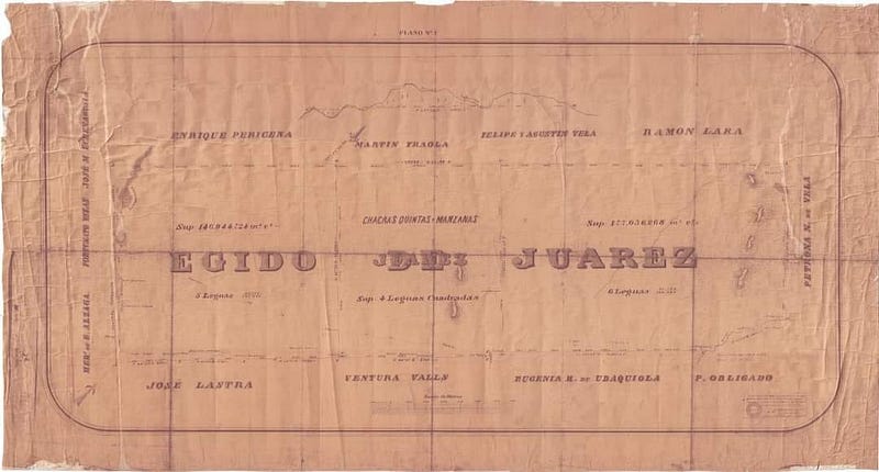 “Egido de Juárez”. Copia de la mensura realizada por José M. Muñiz en marzo de 1873.